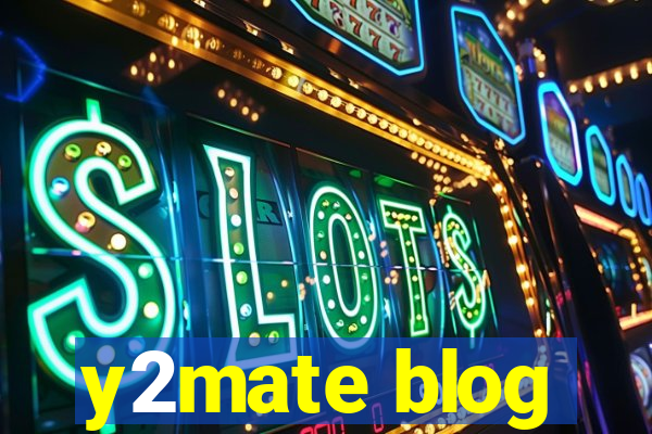 y2mate blog